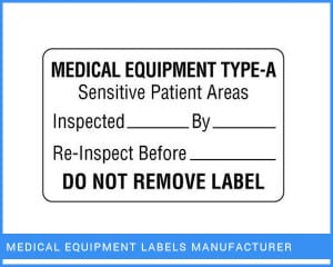 Medical Equipment Labels Manufacturer